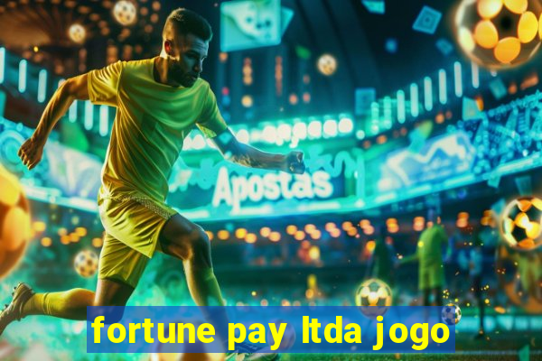 fortune pay ltda jogo